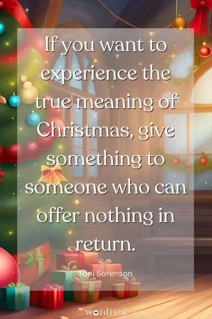 toni sorenson quote about the true meaning of christmas with a decorated christmas tree and gifts by a cozy window
