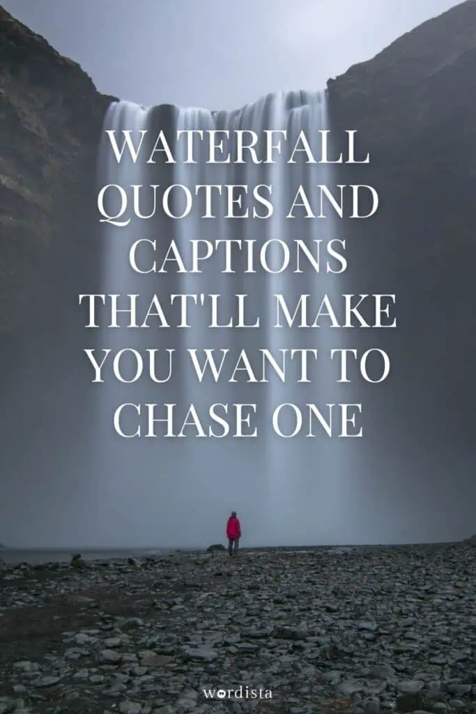 300+ Magical Waterfall Quotes & Captions for Instagram and Beyond ...